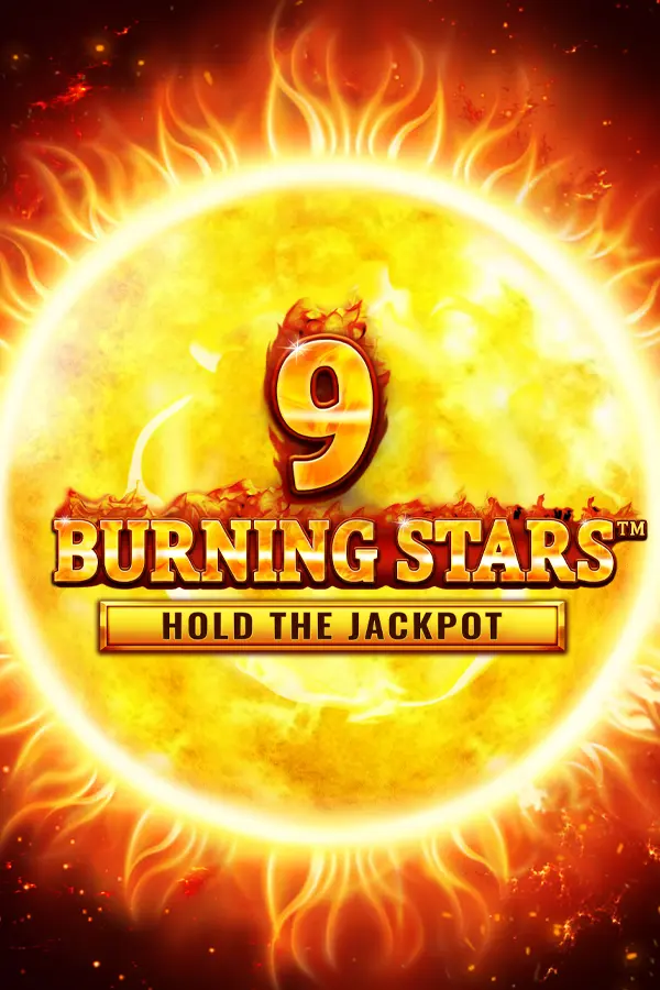 9 Burning Stars